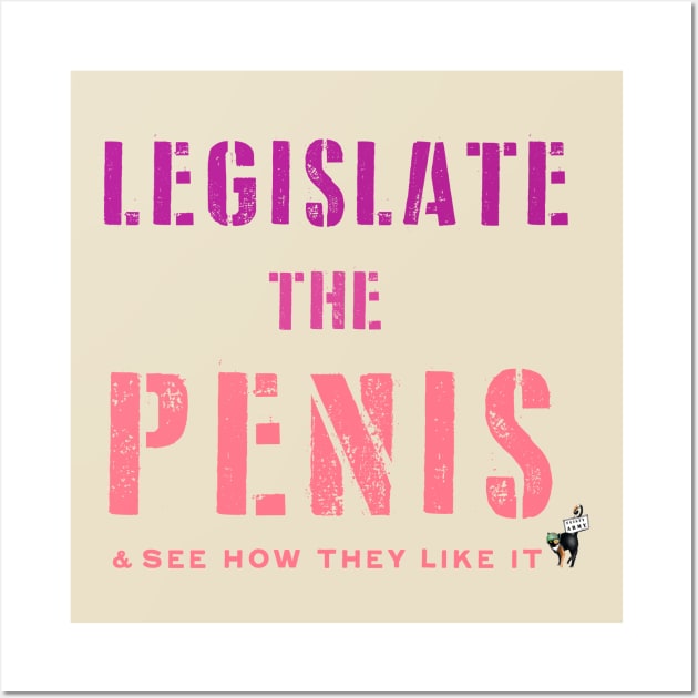 Legislate (Pink) Wall Art by Feisty Army
